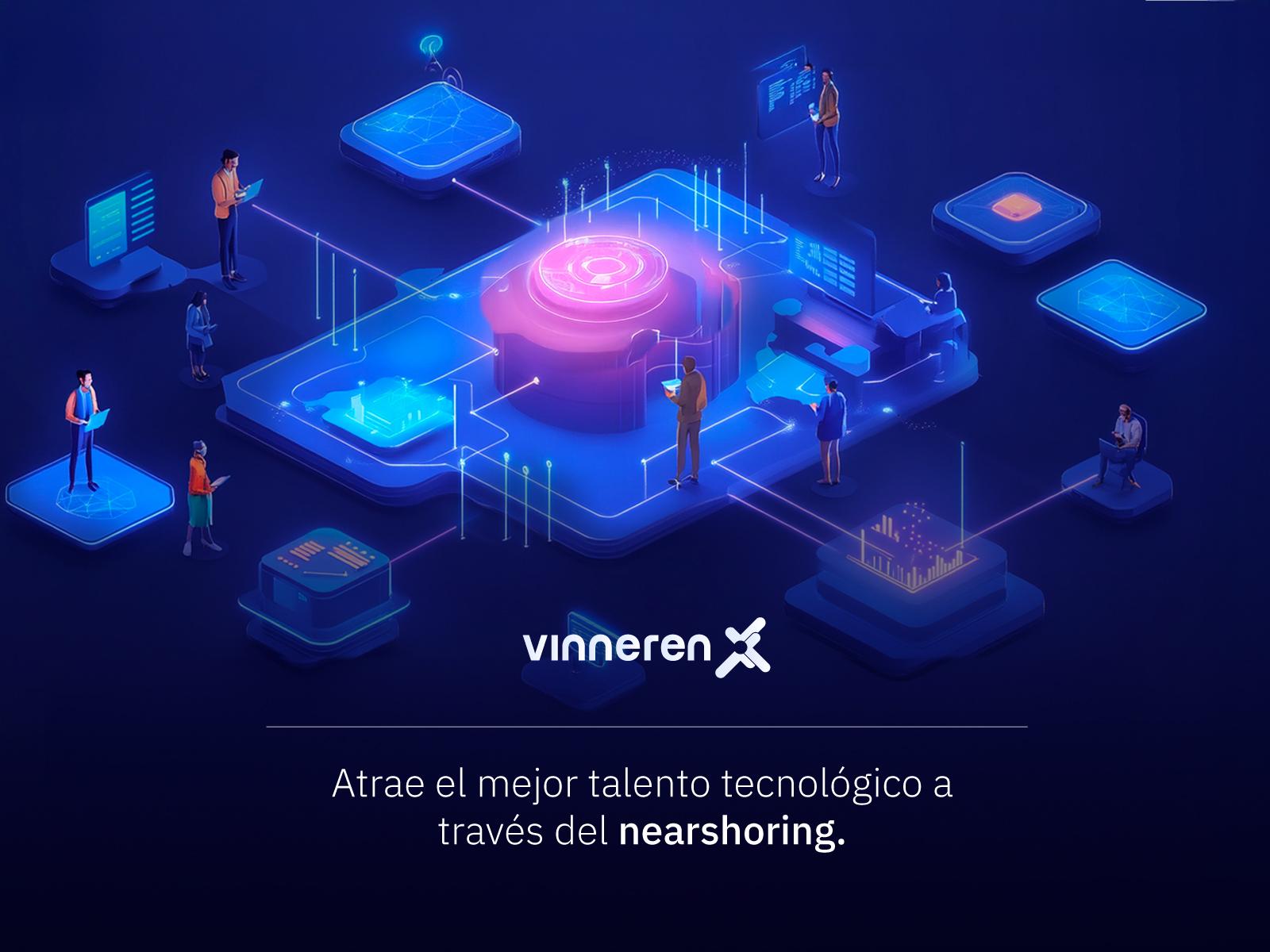 Nearshoring: cómo atraer talento tecnológico desde México