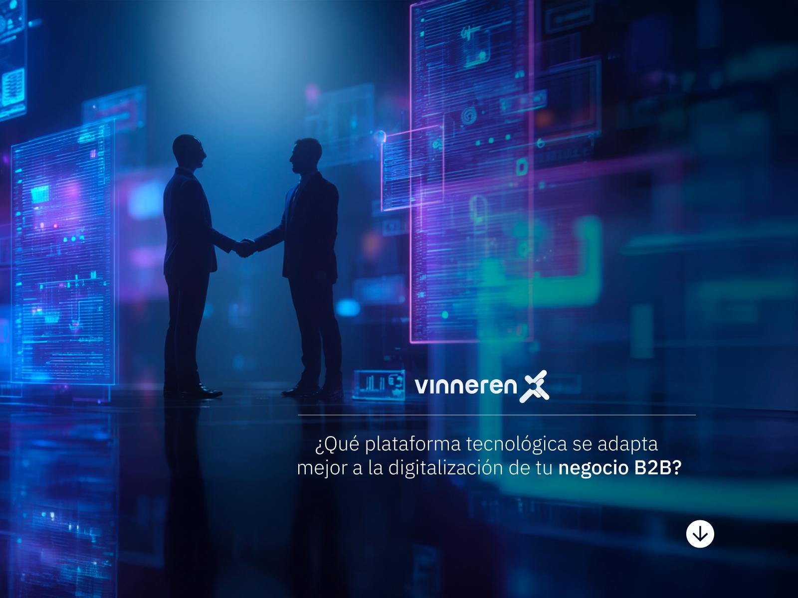 ¿Qué plataforma tecnológica se adapta mejor a la digitalización de tu negocio B2B?