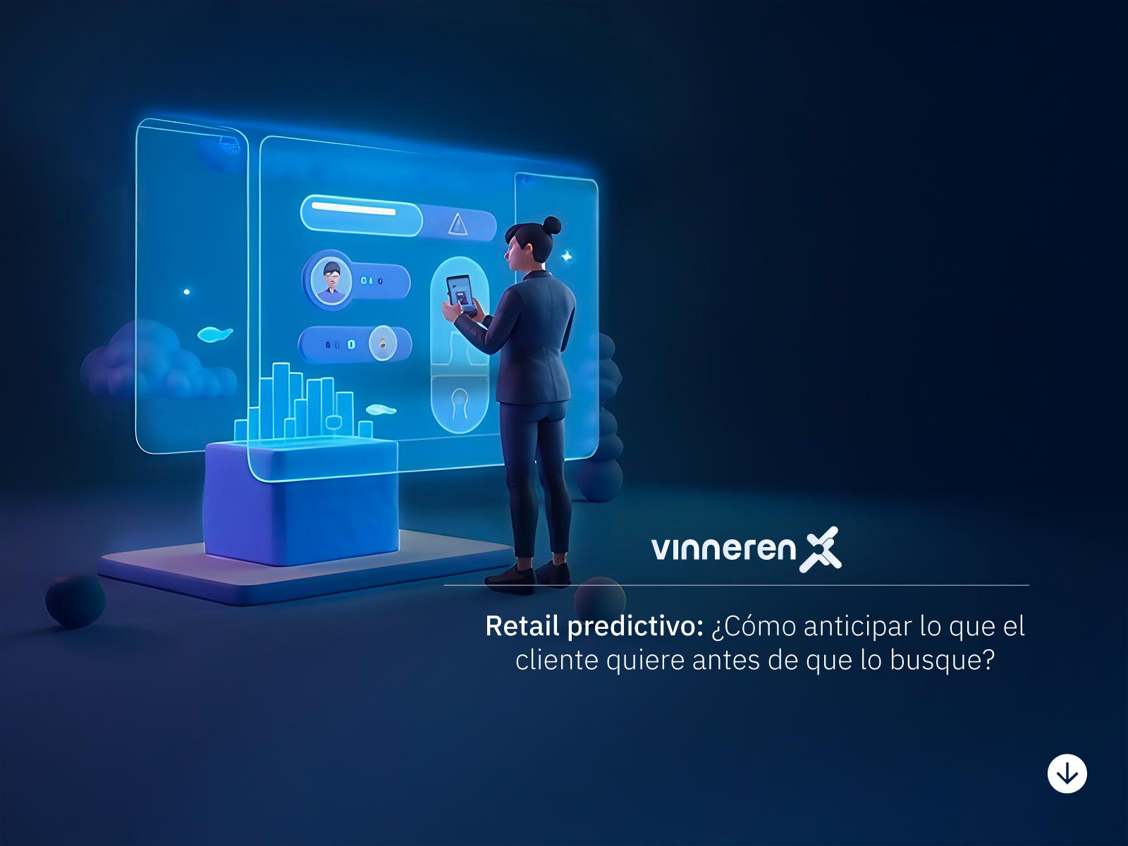 Retail predictivo: Anticipa lo que tu cliente quiere